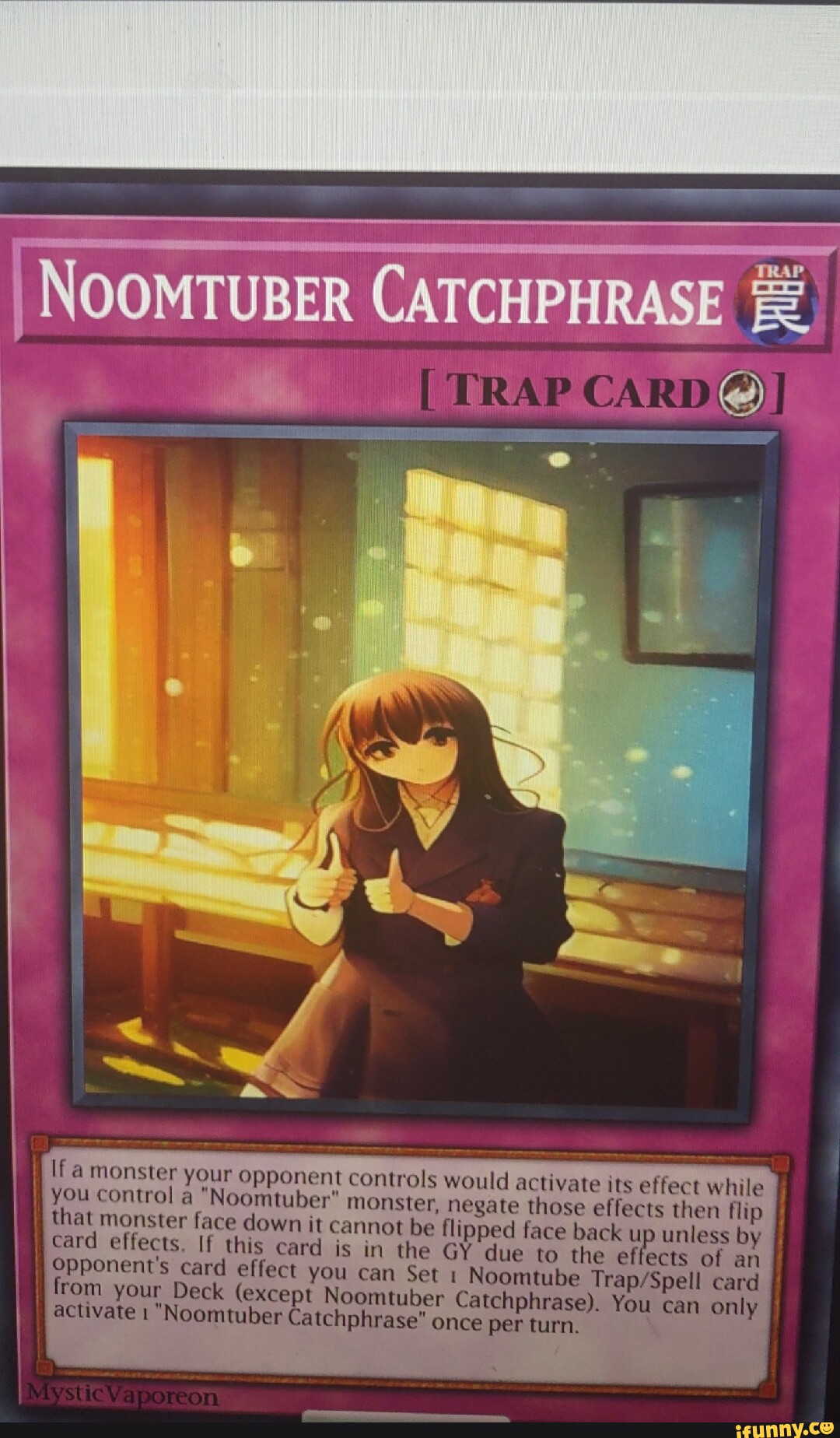 NOOMTUBER CATCHPHRASE TRAP TRAP If a monster your opponent controls