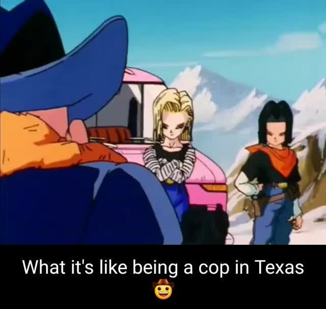 Android18 Memes Best Collection Of Funny Android18 Pictures On Ifunny