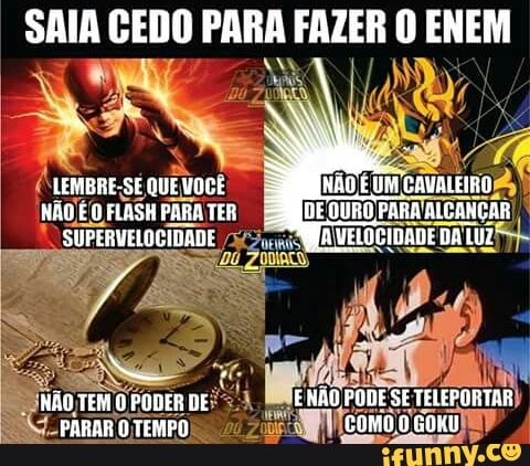 SAIA CEDO PARA FAZER 0 ENEM