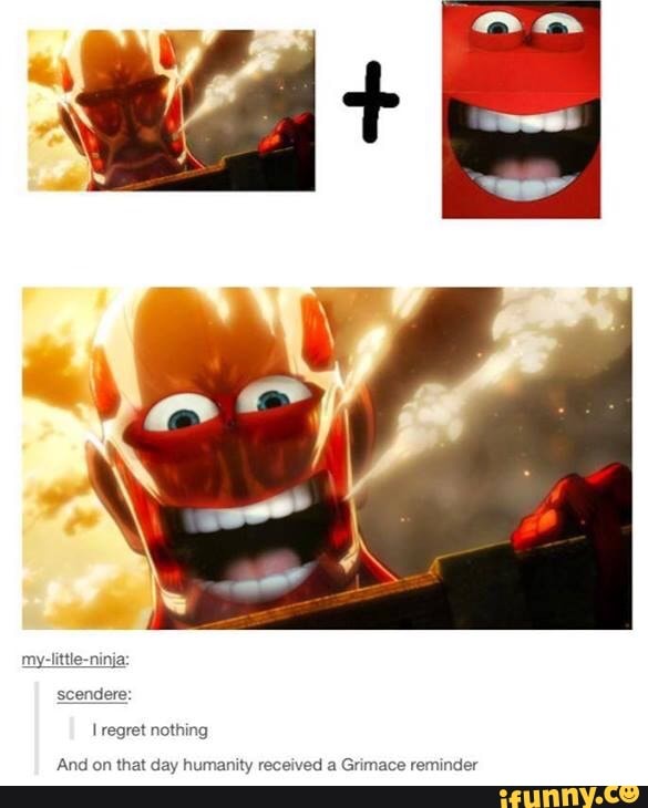 my-little-ninja:
dere:
regret nothing
And on that day humanity received a Grimace reminder