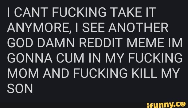 Reddit shes gonna cum