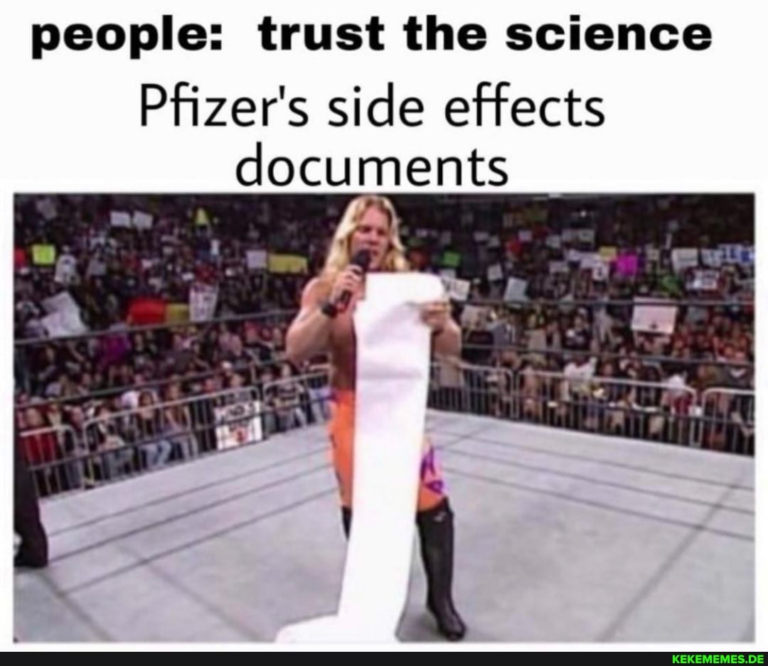 people: trust the science Pfizer's side effects documents