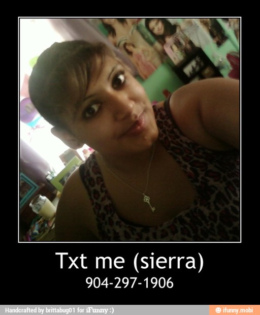 Txt me (sierra)
904-297-1906 - Txt me (sierra)
904-297-1906