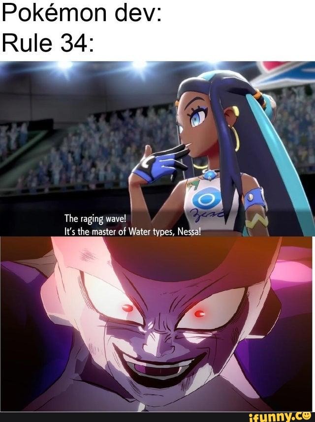Pokémon dev: Rule 34: The raging wave! TA 4 It's the master of Water types, Nessa! - iFunny Brazil