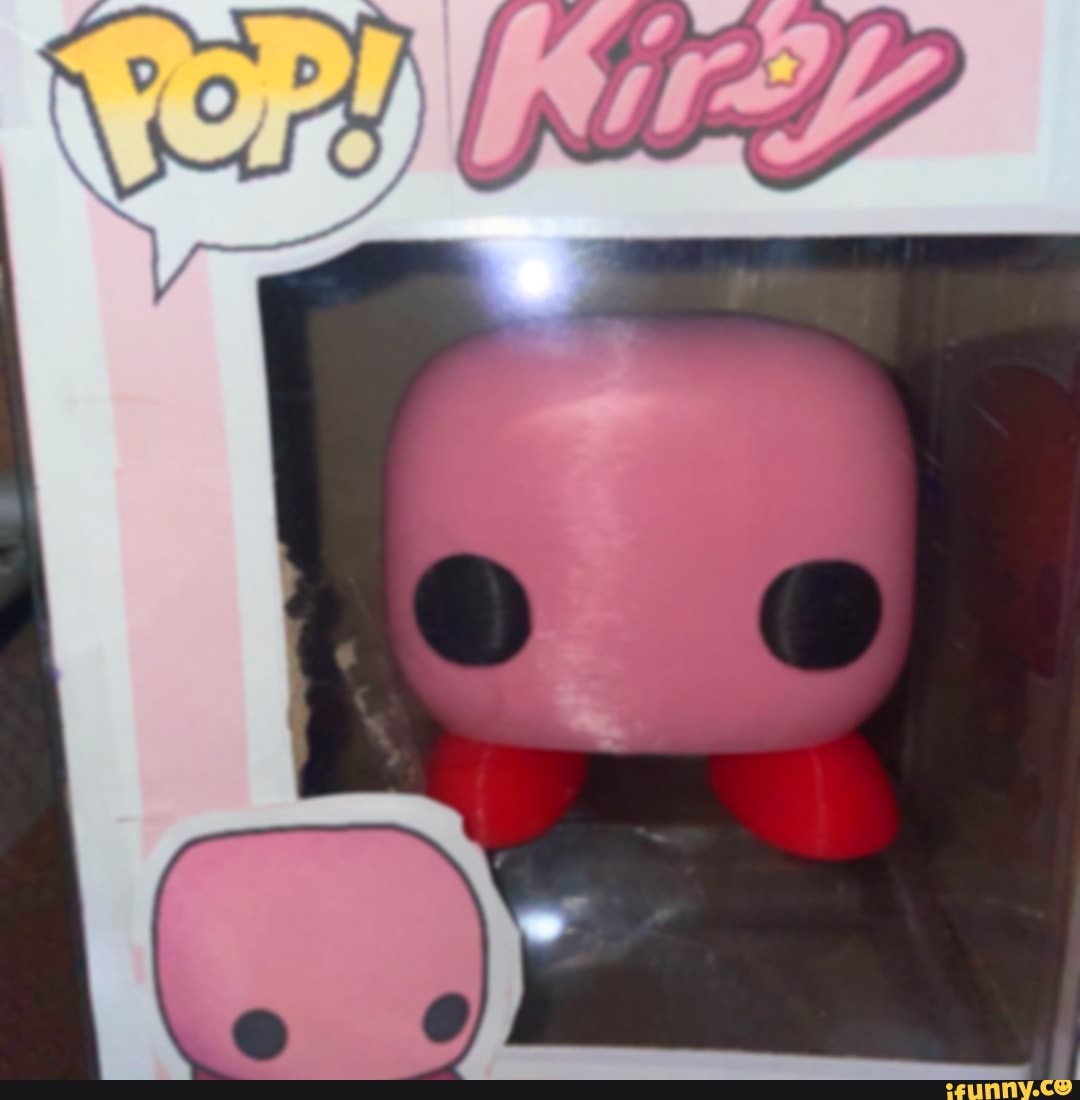 Kirby Funko Pop; I have no mouth and I must scream. - iFunny Brazil