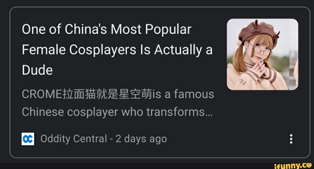 One of China's Most Popular Female Cosplayers Is Actually a Dude