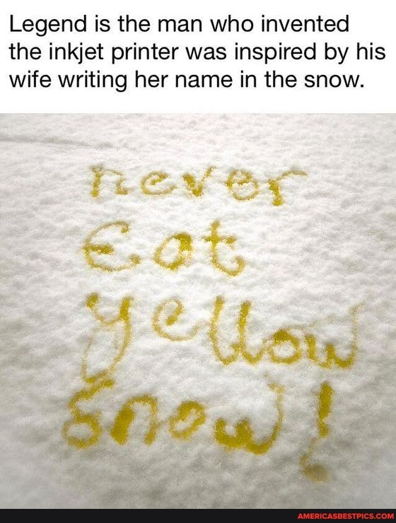 Legend is the man who invented the inkjet printer was inspired by his