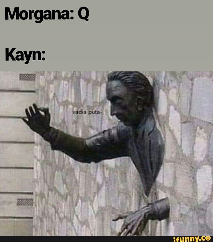 Morgana: Q
vádia puta-