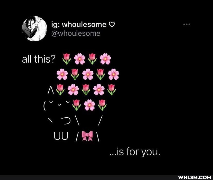 ig: whoulesome
(Qwhoulesome allthis?
NA DA
UU
..ÀS for vou,