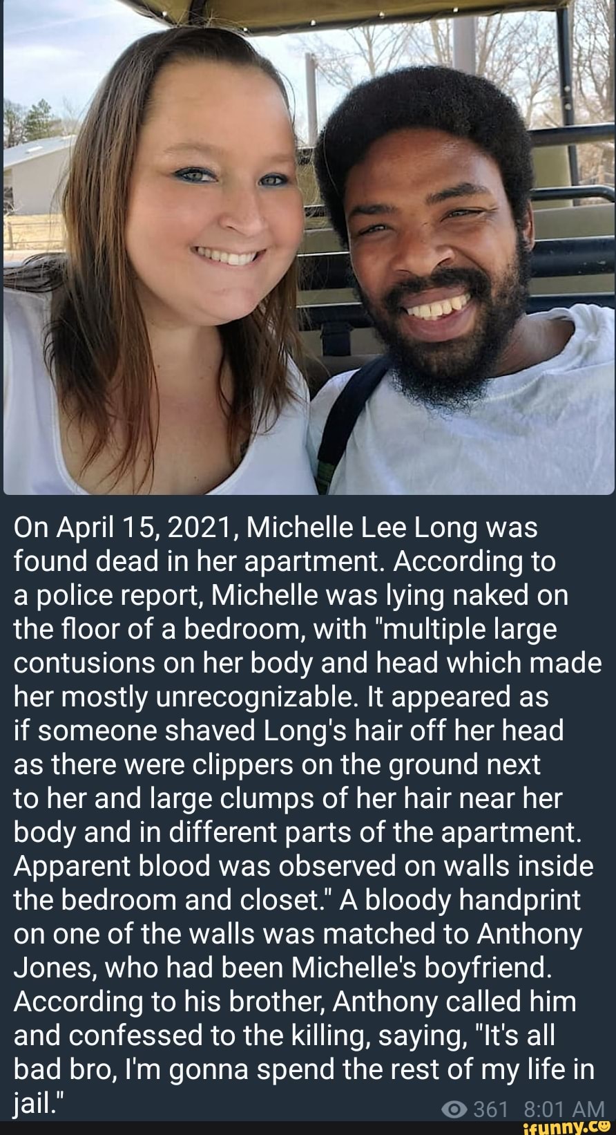 On April 15, 2021, Michelle Lee Long was found dead in her apartment.  According to a