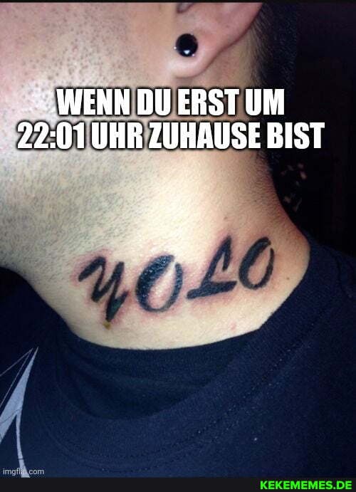 WENN DU ERST UM UHR ZUHAUSE BIST