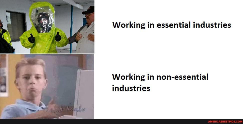 Working in essential industries
Working in non-essential industries