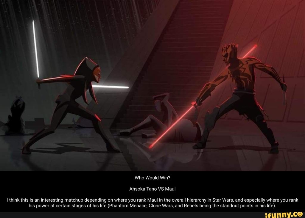 Who Would Win? Ahsoka Tano VS Maul think this is an interesting matchup