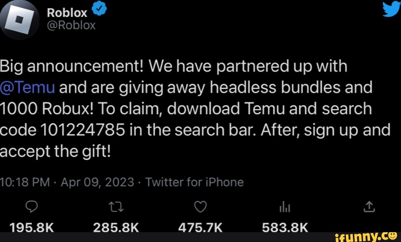 Roblox Big announcement! We have partnered up with @Temu and are giving  away headless bundles and