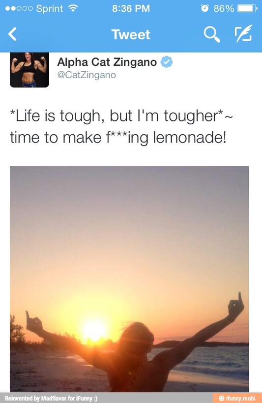 *Life is tough, but I'm tougher*~
time to make f***ing lemonade!