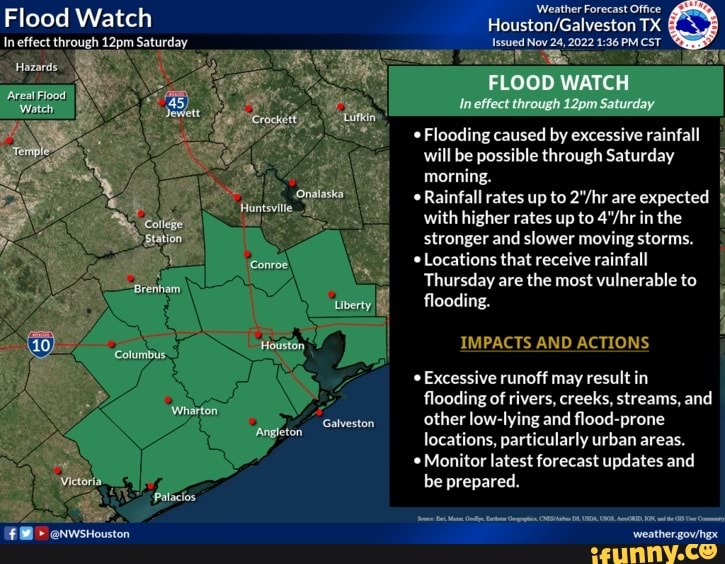  NWsHouston Flood Watch Ineffect through 12pm Saturday Flooding