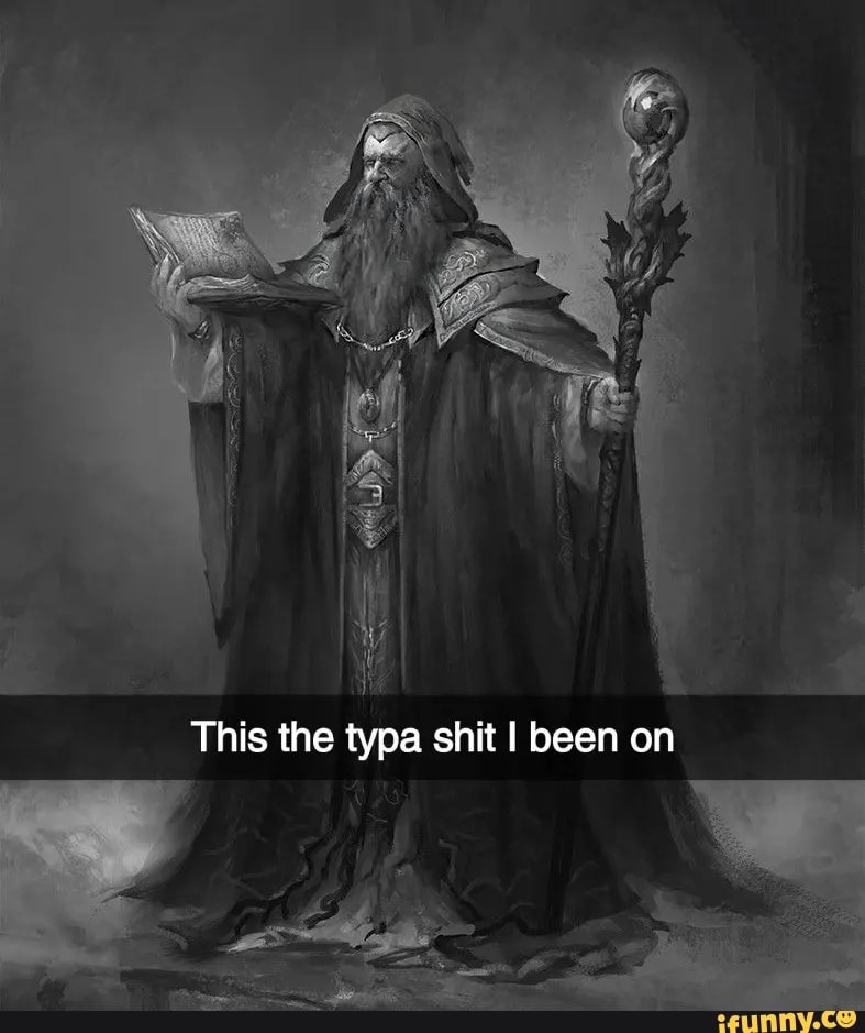 This the typa shit I been on - iFunny