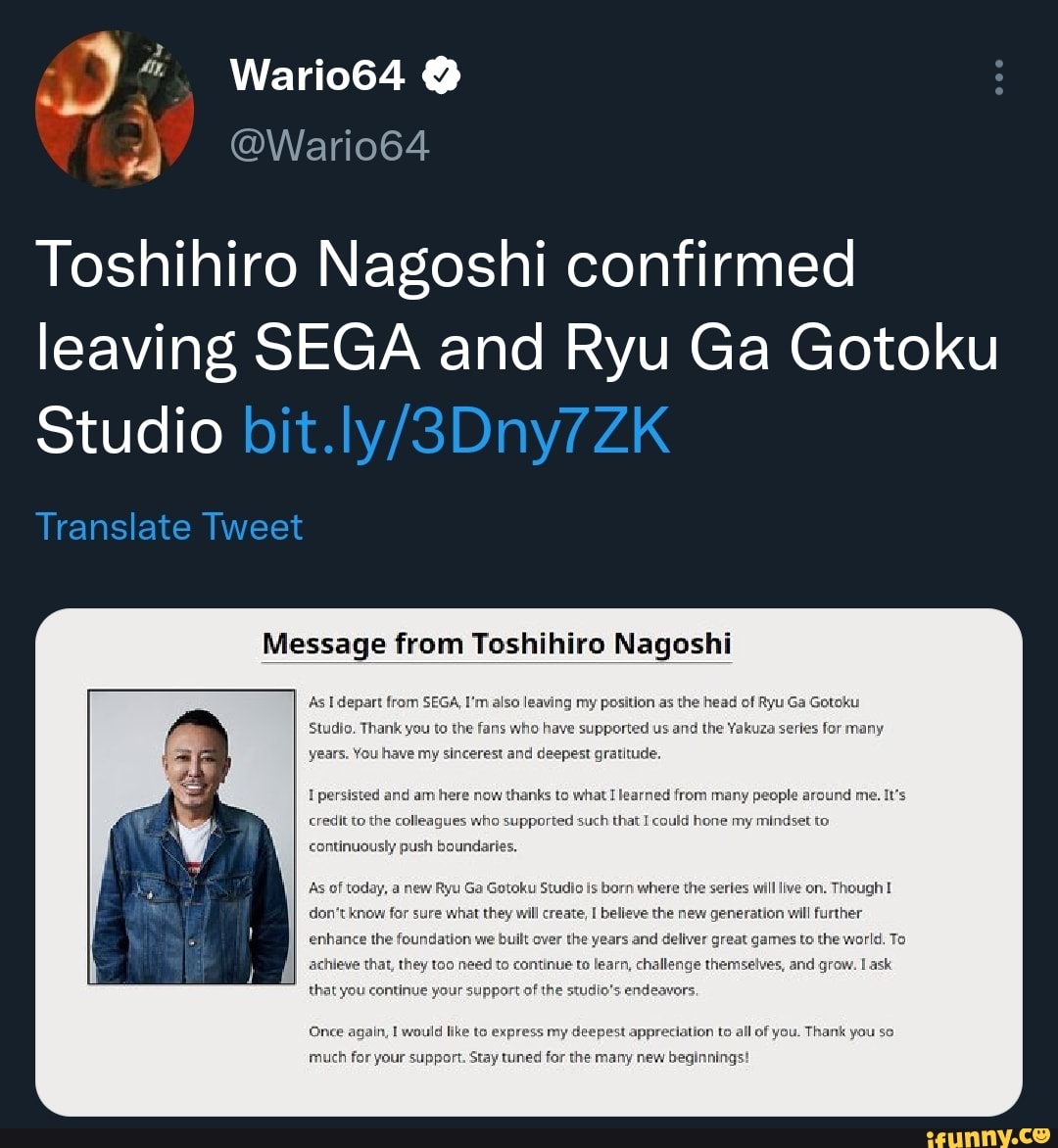 Wario64 id Wario64 Toshihiro Nagoshi confirmed leaving SEGA and Ryu Ga