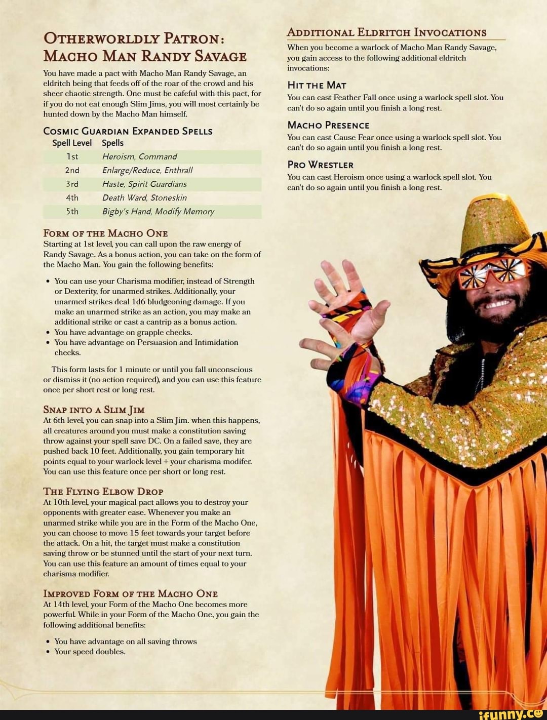 OTHERWORLDLY PATRON MacHo MAN RANDY SAVAGE 'You have made a pact with