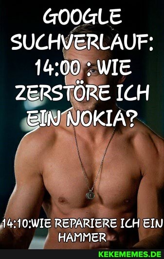 GOOGLE SUCHVERLAUF:
: WIE ZERSTÖRE ICH EIN WOKIA?
REPARIERE ICH EIN HAMMER