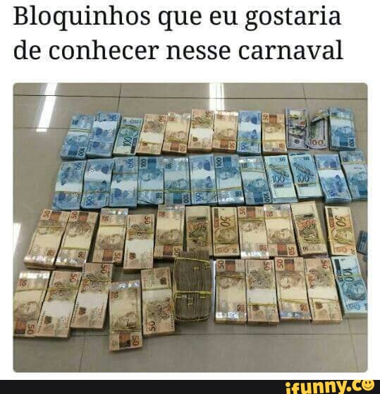 Bloquinhos que eu gostaria
de conhecer nesse carnaval