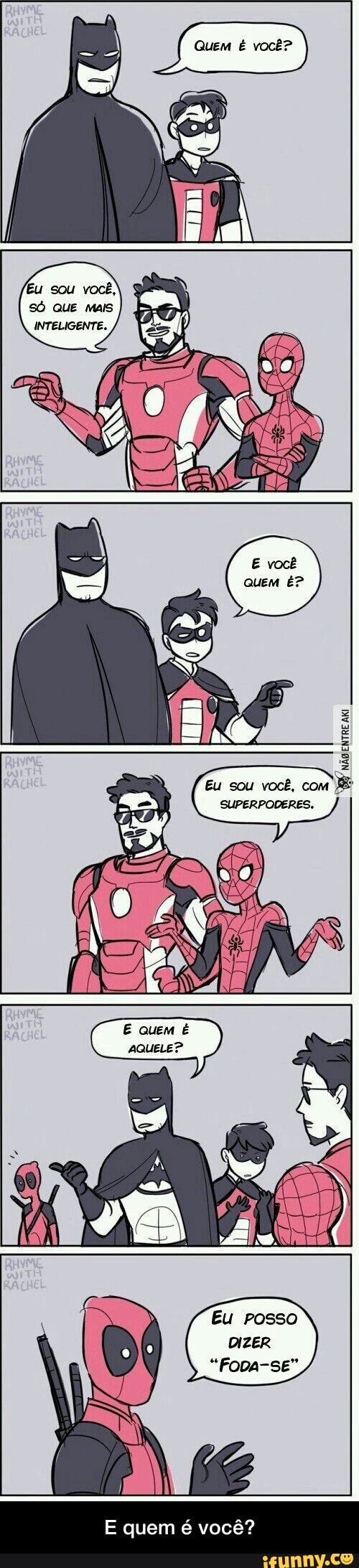 E quem é você?