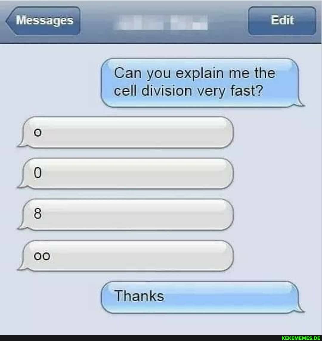 Messages
I Can you explain me the cell division very fast?
Thanks