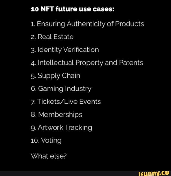 NET future use cases 1. Ensuring Authenticity of Products 2. Real