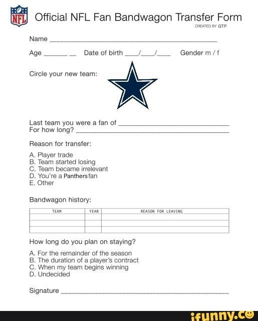 Official NFL Fan Bandwagon Transfer Form Circle Your New Team: Last ...