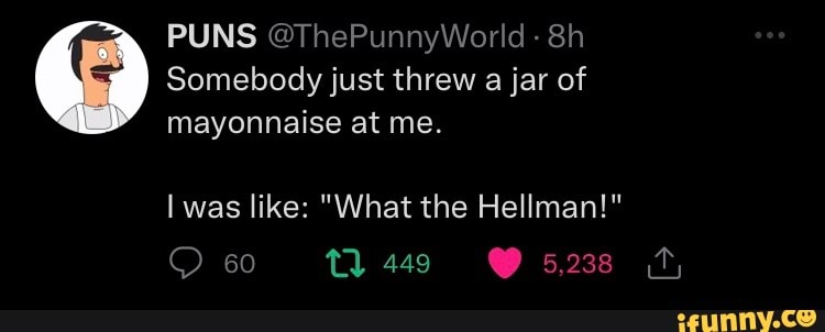 Hellman memes. Best Collection of funny Hellman pictures on iFunny