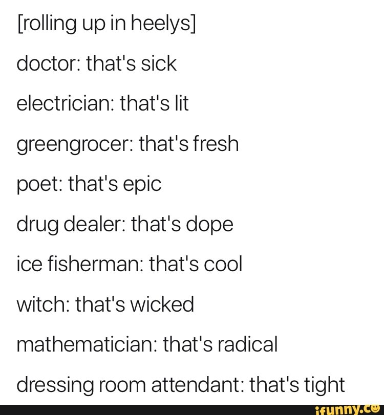 rolling up in heelys