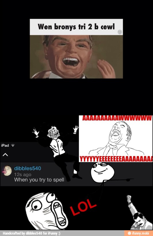 Wen bronys tri 2 b cewl