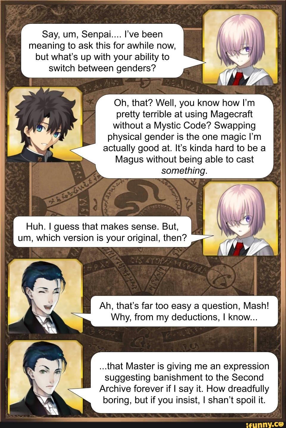 Say, um, Senpai.... I’ve been meaning to ask this for