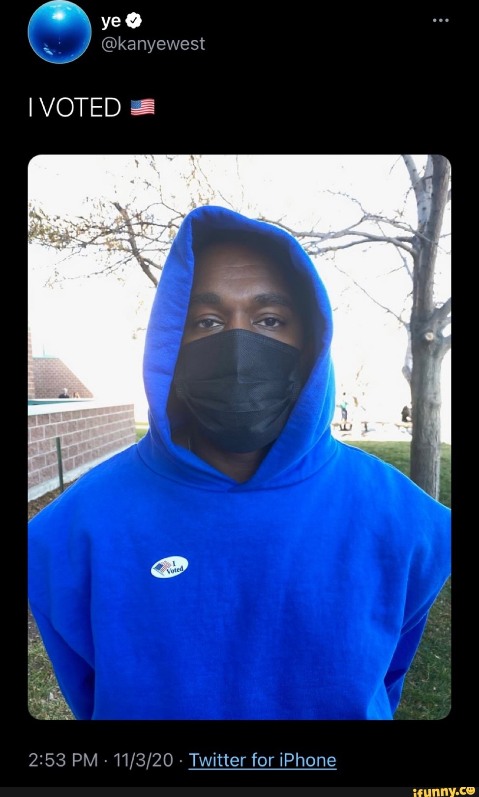 ye
@kanyewest
VOTED
ED &
PM - - Twitter for iPhone