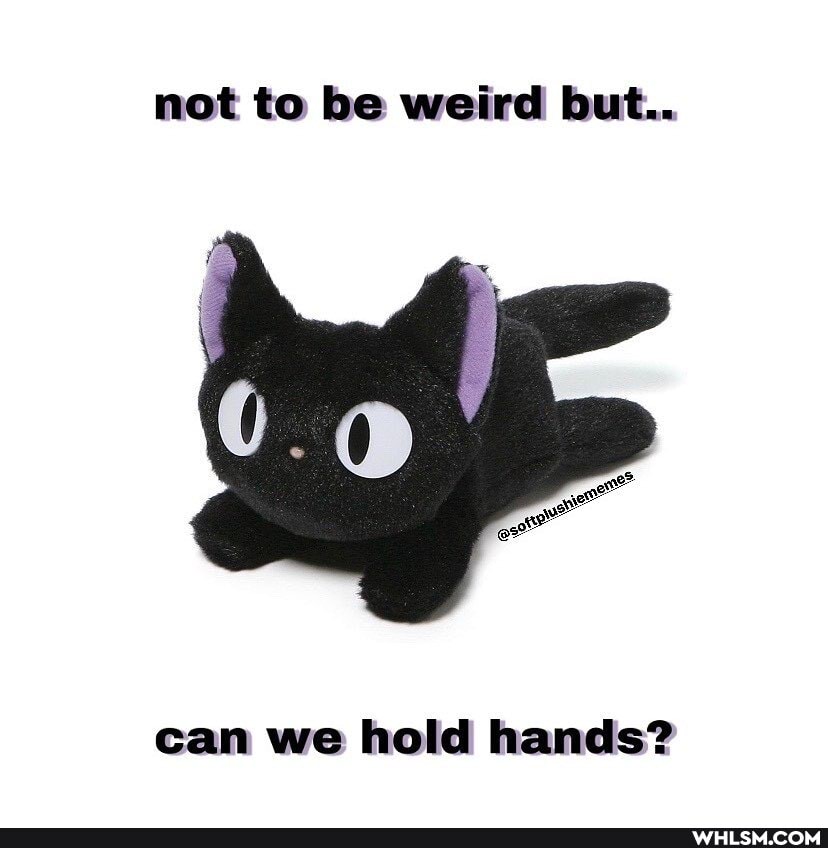 not to be weird but...
can we hold hands?