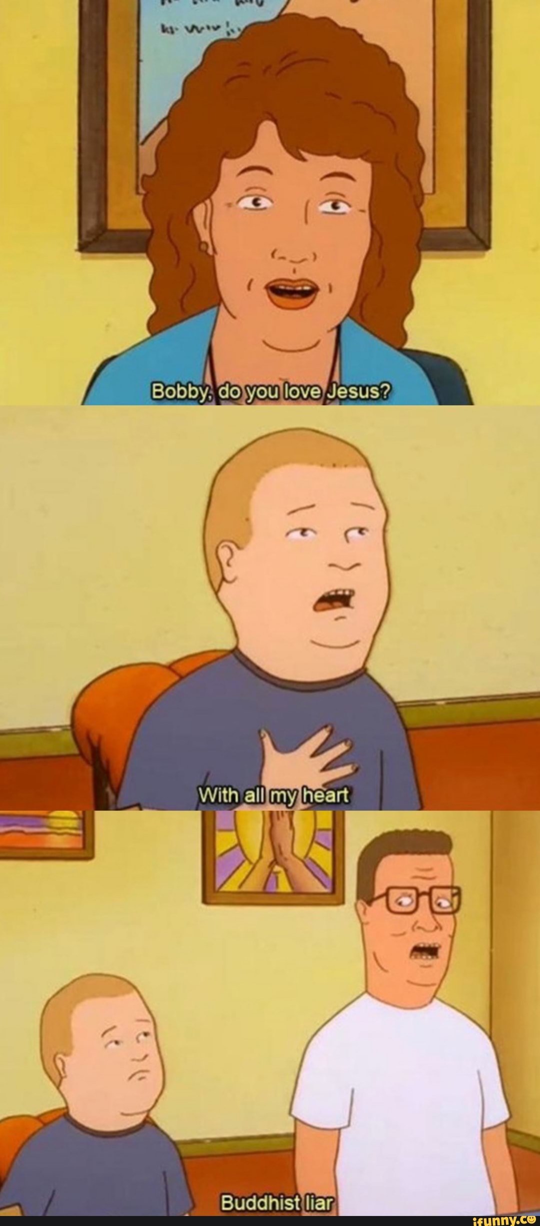 kingofthehill, buddhist, liar, jesus 