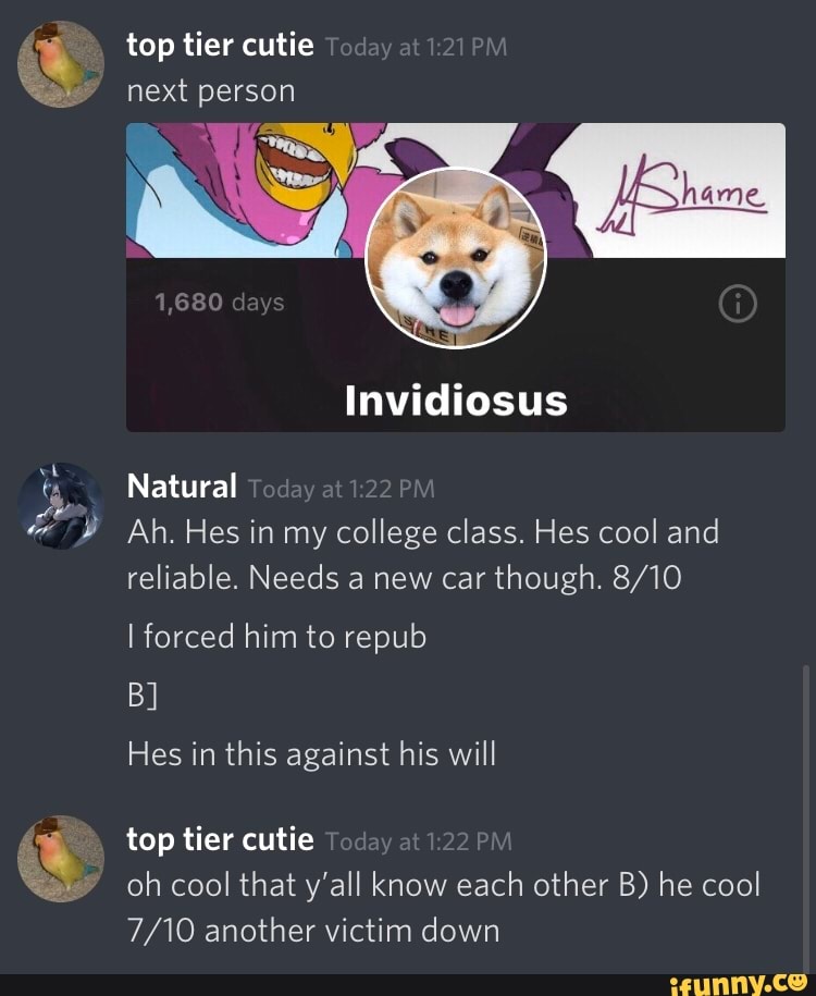 top tier cutie
Natural
college class. Hes cool and
reliable. Needs a new car
though. 8/10
Pa
I forced him to repub
Hes in this against his will
top tier cutie
oh cool that y'all know each other B) he cool
7/10 another victim down