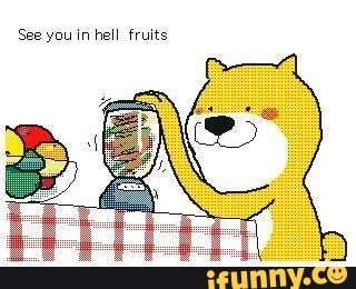 See You In Hell Fruits