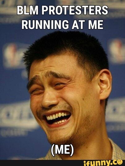 BUM PROTESTERS
RUNNING AT ME