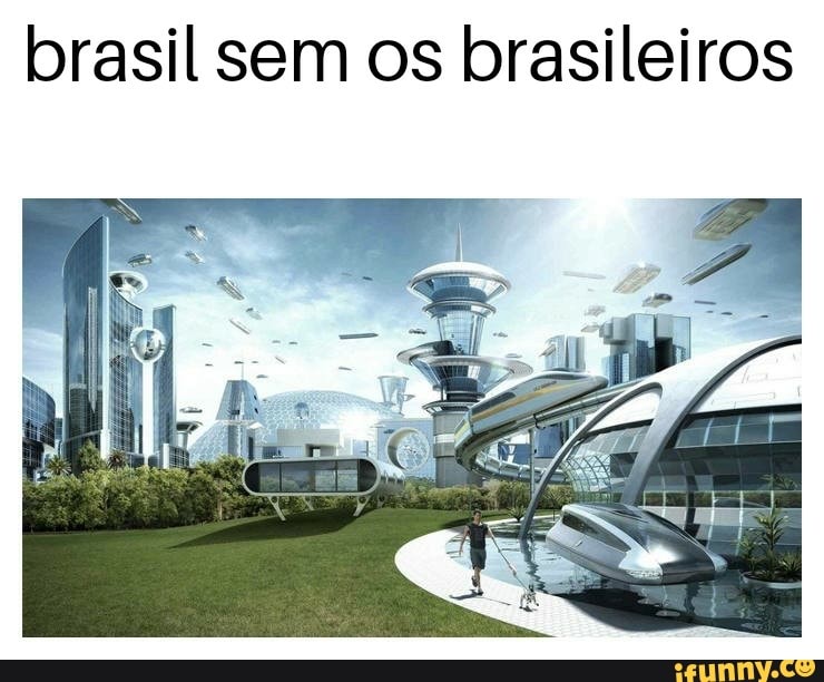 brasil sem os brasileiros
