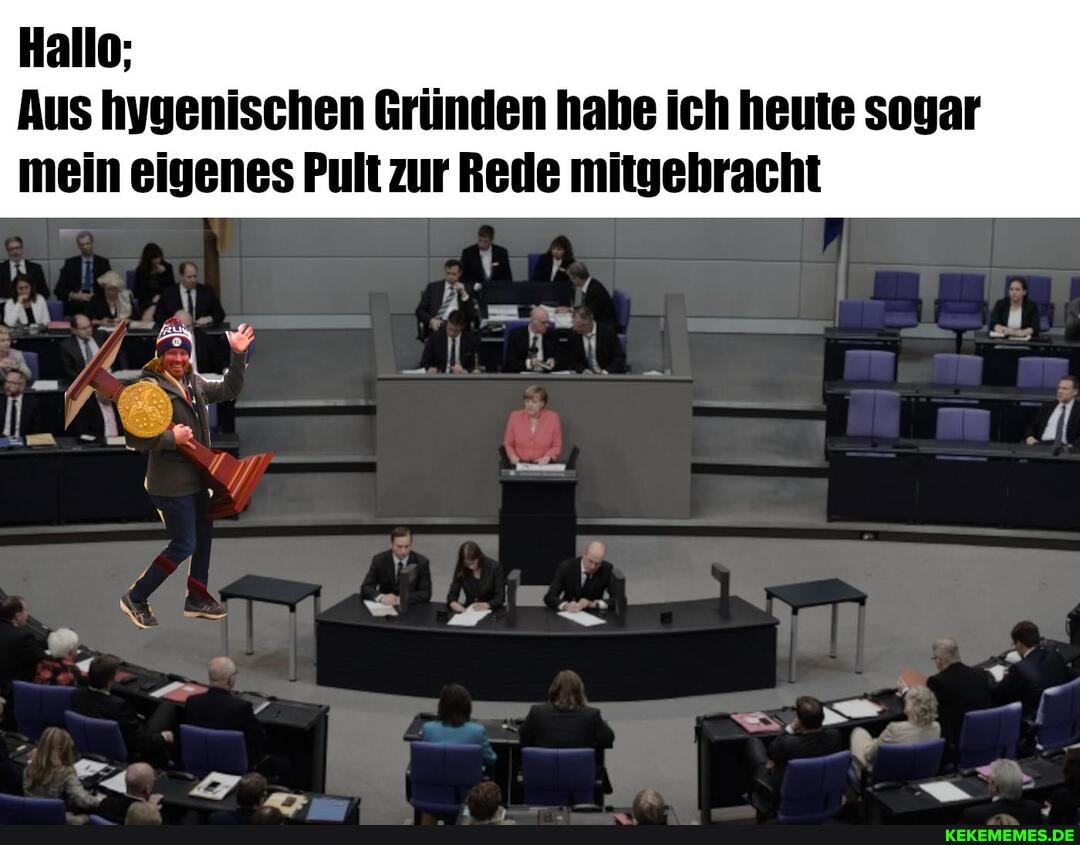 Hallo;
Aus hygenischen Gründen habe ich heute sogar mein eigenes Pult zur Rede mitgehracht