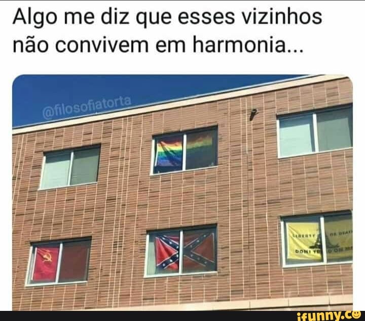Algo me diz que esses vizinhos não convivem em harmonia...