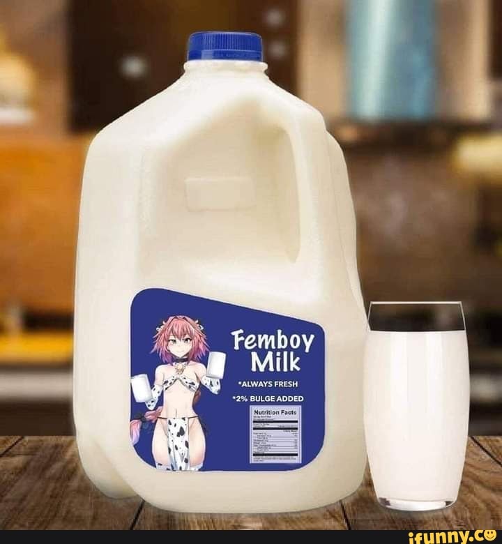 Femboy Milk - iFunny