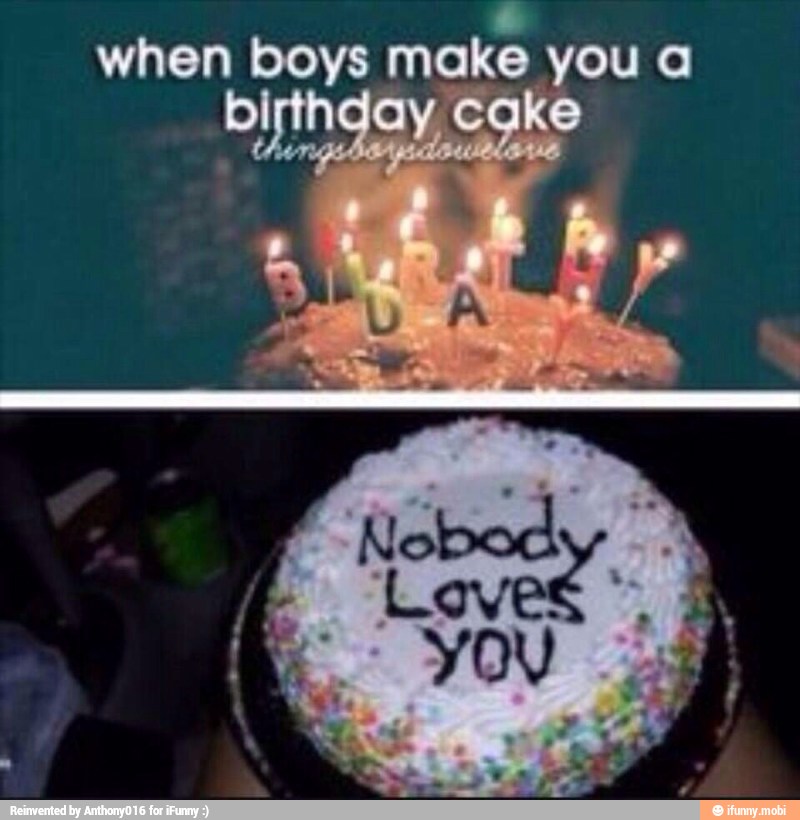 when boys
make youa