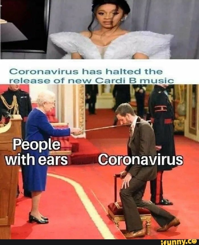Coronavirus has halted the of new Cardi B
with ears" Coronavirus