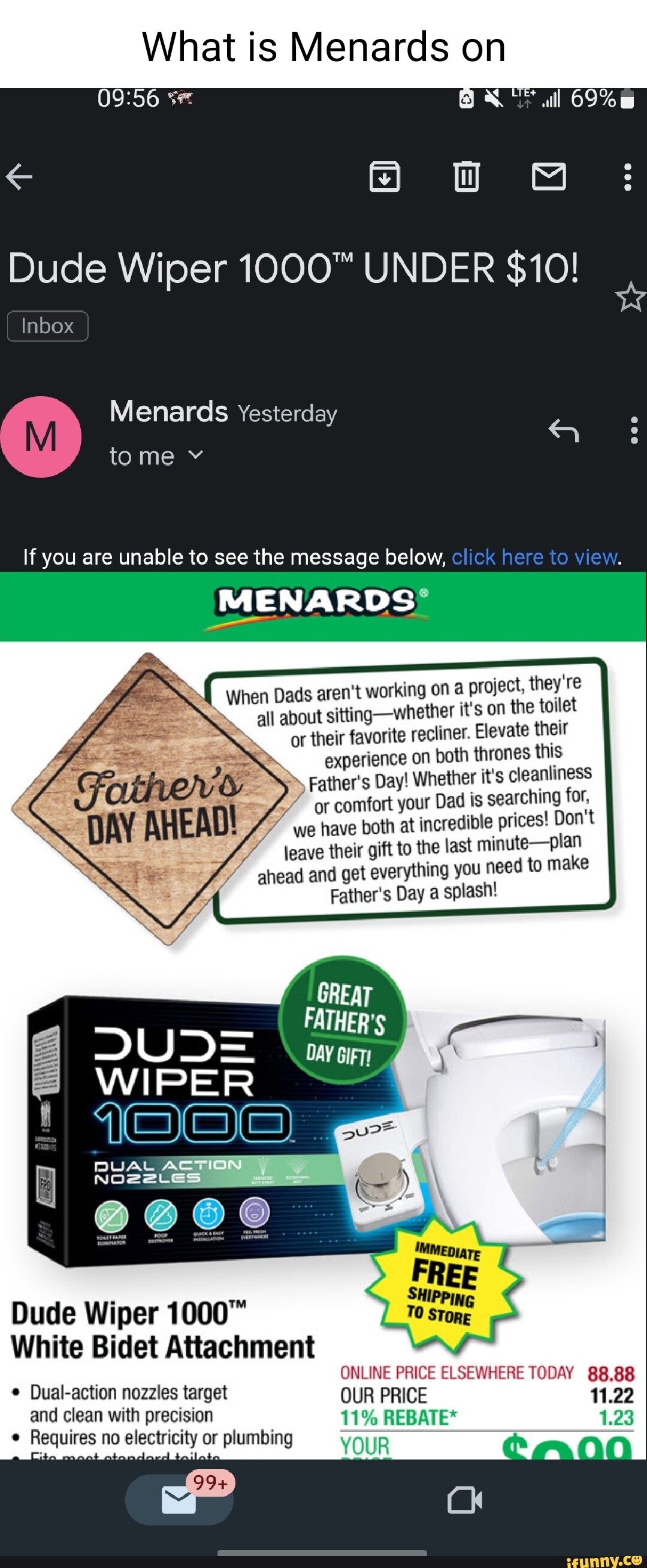 What is Menards on Dude Wiper UNDER 10! Inbox ll 69 ww Menards