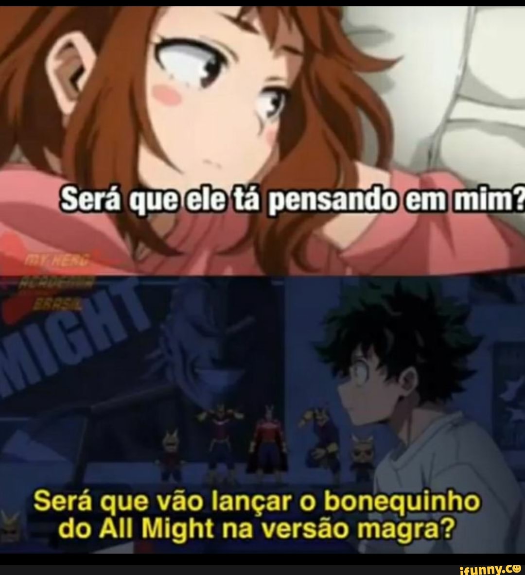 Será que vão lançar o bonequinho
do All Might na versão magra?