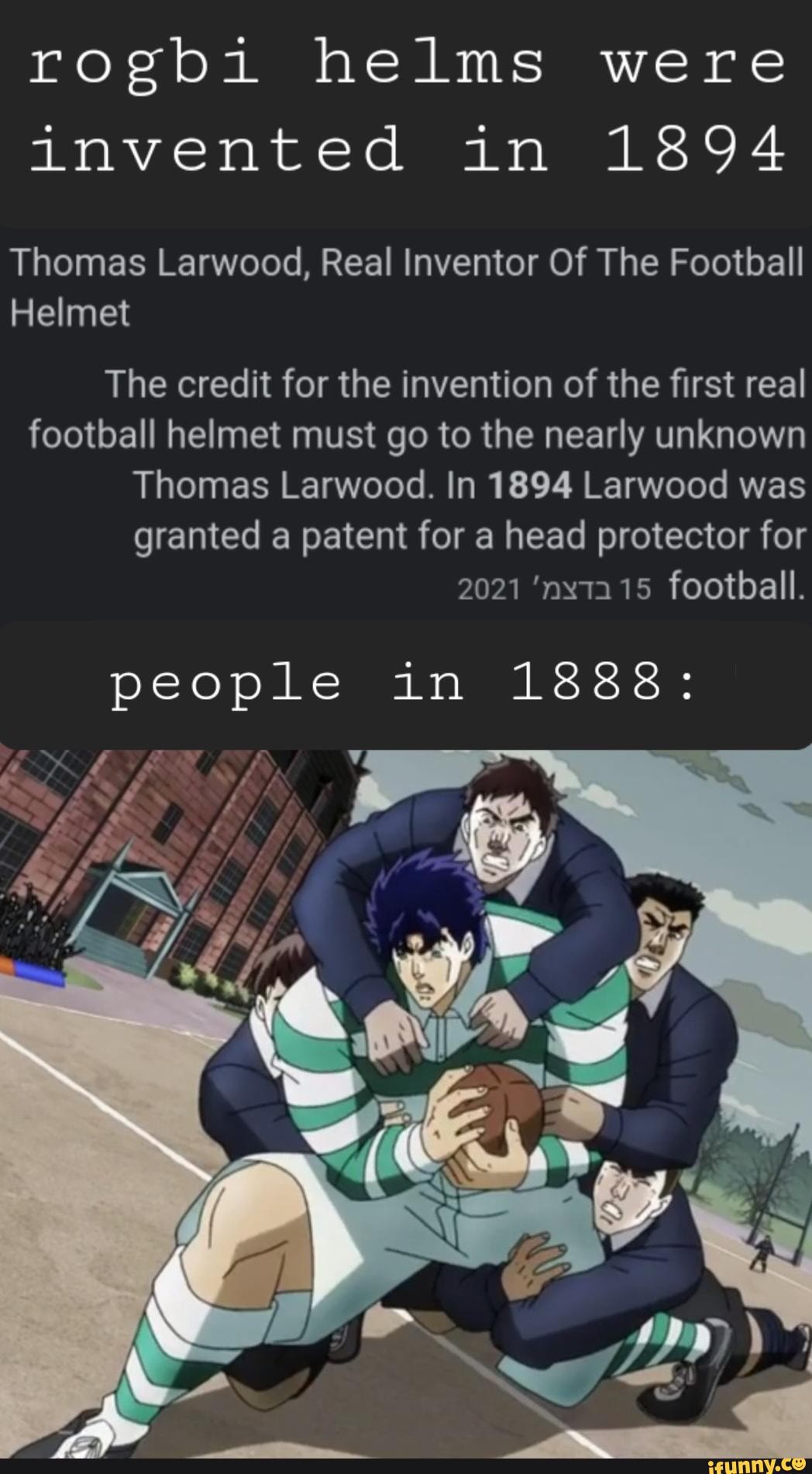 Rogbi helms were invented in 1894 Thomas Larwood, Real Inventor Of The