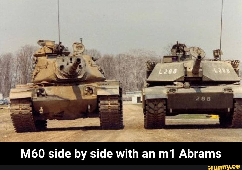 M60 Side By Side With An M1 Abrams M60 Side By Side With An M1 Abrams m60-side-by-side-with-an-m1-abrams-m60-side-by-side-with-an-m1-abrams