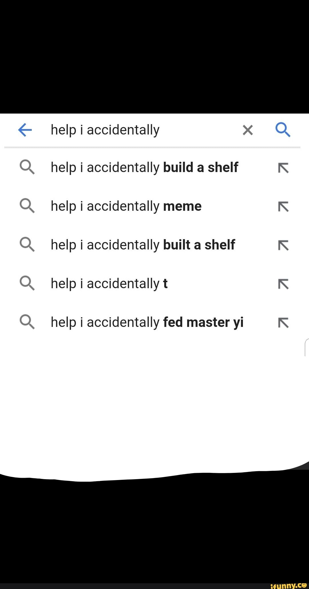 Q Q Q Q Q help i accidentally build a shelf help i accidentally meme